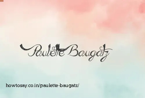 Paulette Baugatz