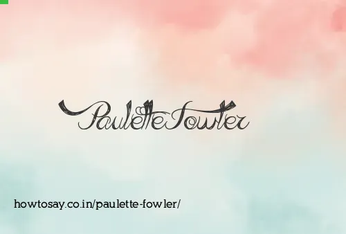 Paulette Fowler