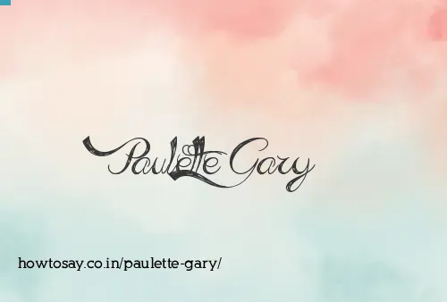 Paulette Gary
