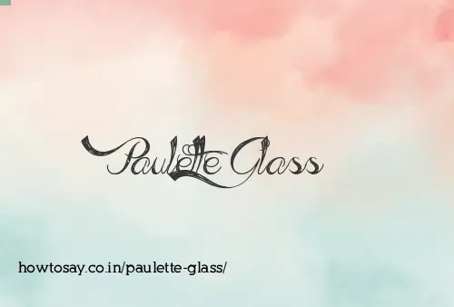 Paulette Glass