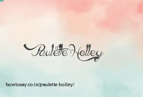 Paulette Holley