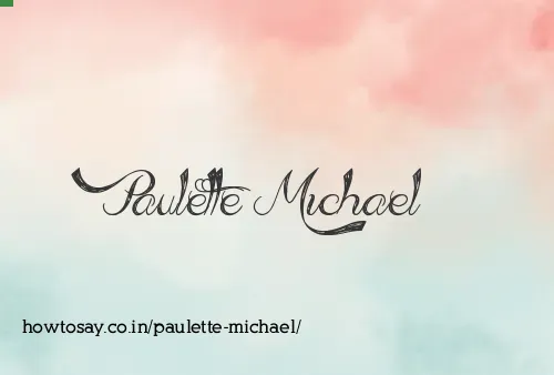 Paulette Michael