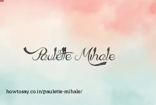Paulette Mihale