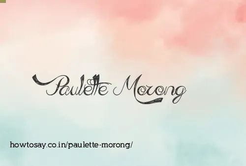 Paulette Morong