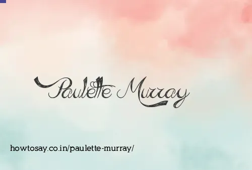 Paulette Murray