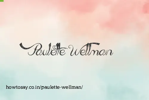 Paulette Wellman
