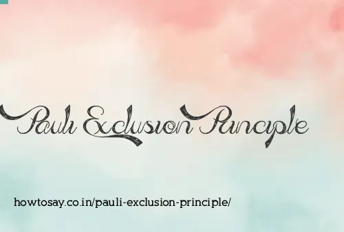 Pauli Exclusion Principle