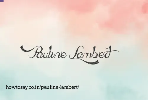 Pauline Lambert