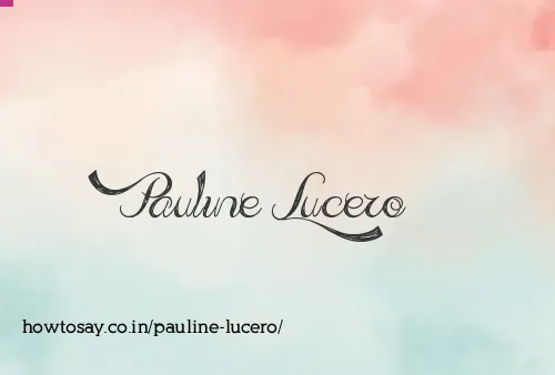 Pauline Lucero