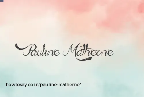 Pauline Matherne