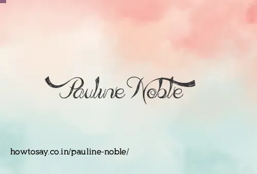 Pauline Noble