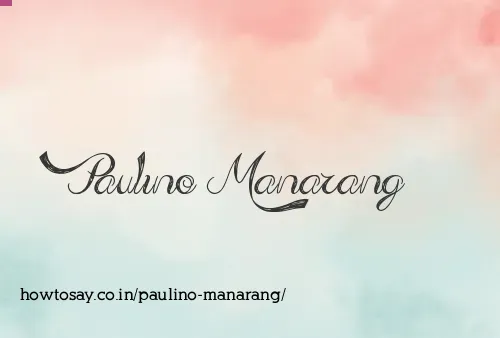 Paulino Manarang