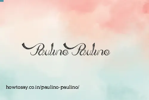 Paulino Paulino