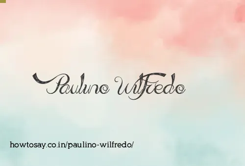 Paulino Wilfredo