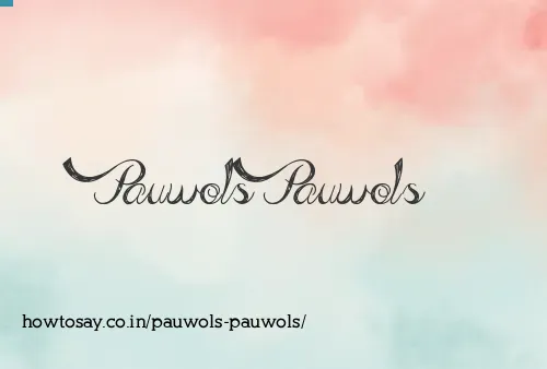 Pauwols Pauwols