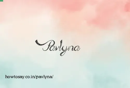 Pavlyna