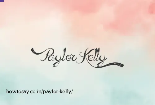 Paylor Kelly