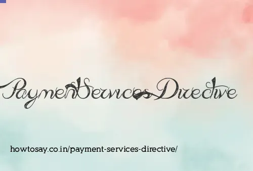 Payment Services Directive