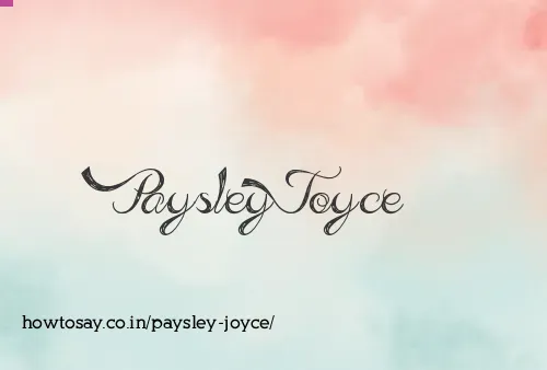 Paysley Joyce