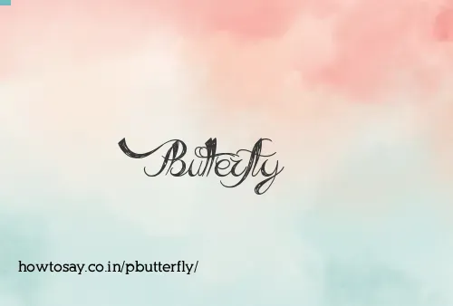 Pbutterfly