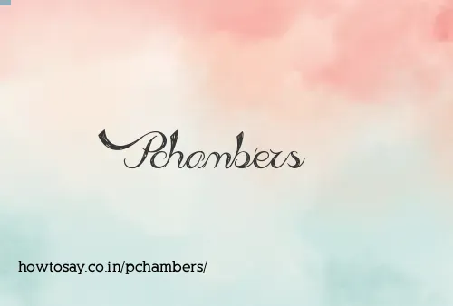 Pchambers