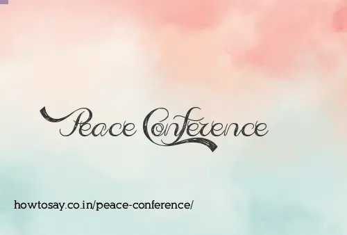 Peace Conference