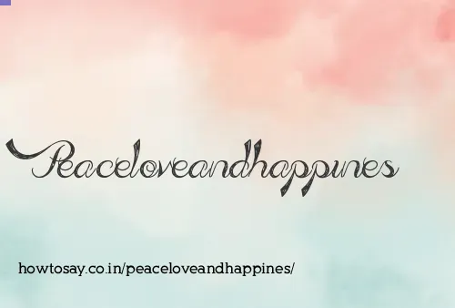 Peaceloveandhappines
