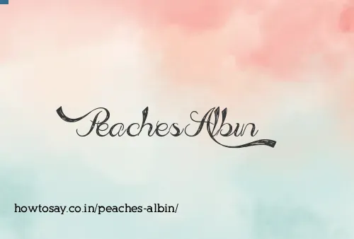 Peaches Albin