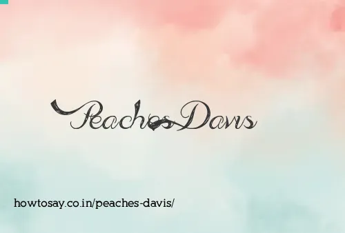 Peaches Davis