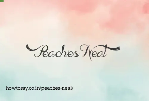 Peaches Neal