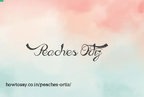 Peaches Ortiz