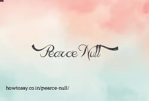 Pearce Null