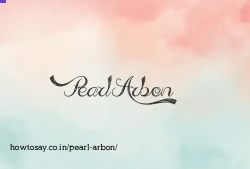 Pearl Arbon