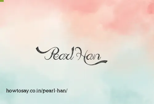 Pearl Han