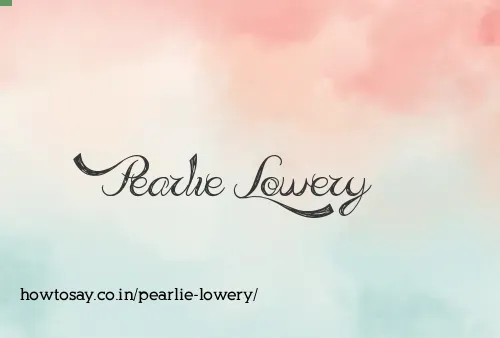 Pearlie Lowery