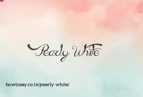 Pearly White