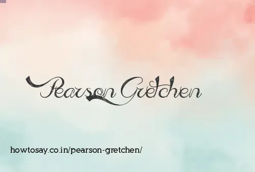 Pearson Gretchen