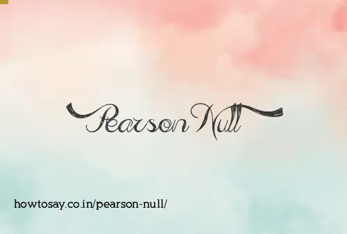 Pearson Null