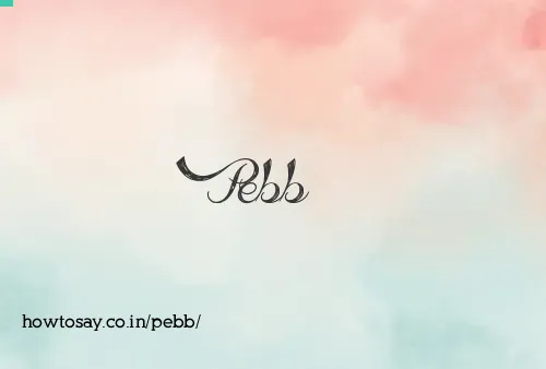 Pebb
