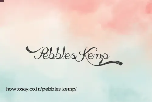 Pebbles Kemp