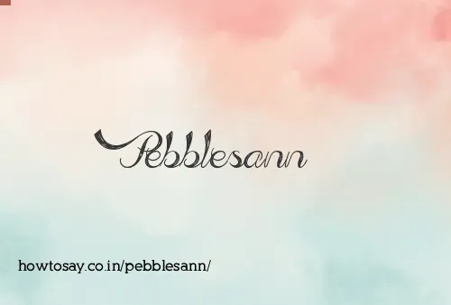 Pebblesann