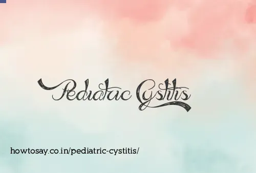 Pediatric Cystitis