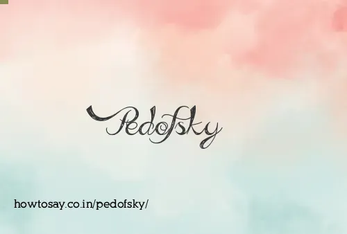 Pedofsky