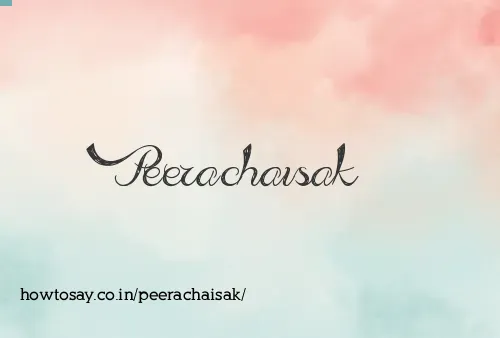 Peerachaisak