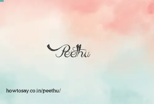 Peethu