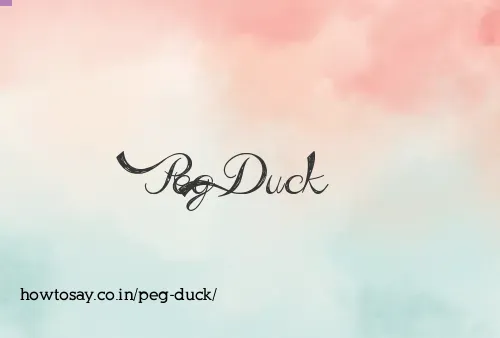 Peg Duck