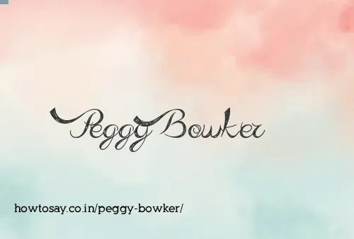 Peggy Bowker