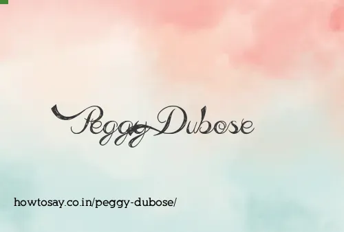 Peggy Dubose