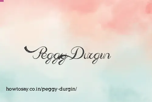 Peggy Durgin