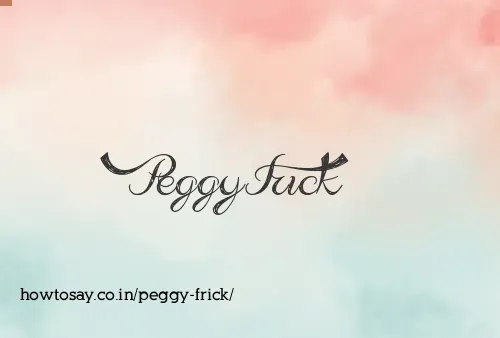 Peggy Frick
